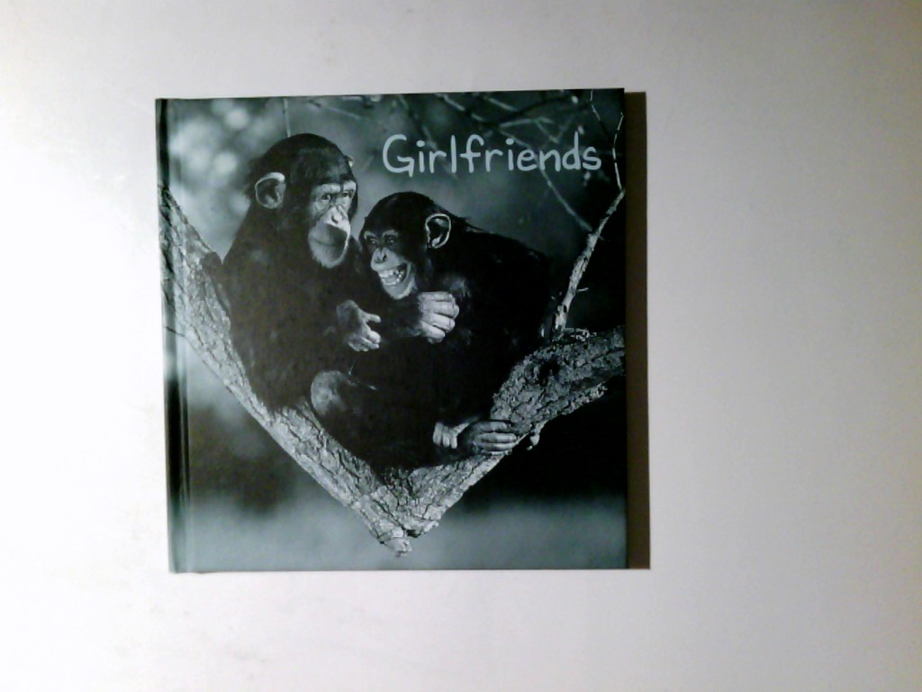 Girlfriends. Red.: Christine Guggemos . - Guggemos, Christine