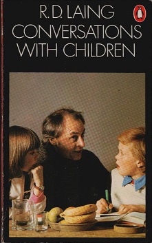 Conversations with children. - Laing, Ronald David