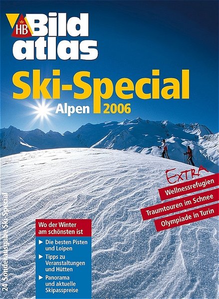 HB Bildatlas Sonderausgabe Alpen Ski Special 2006 - NA