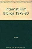 Internationale Filmbibliographie / Bibliographie internationale du cineema / International motion-picture bibliography, 1979-1980. - Manz, François,