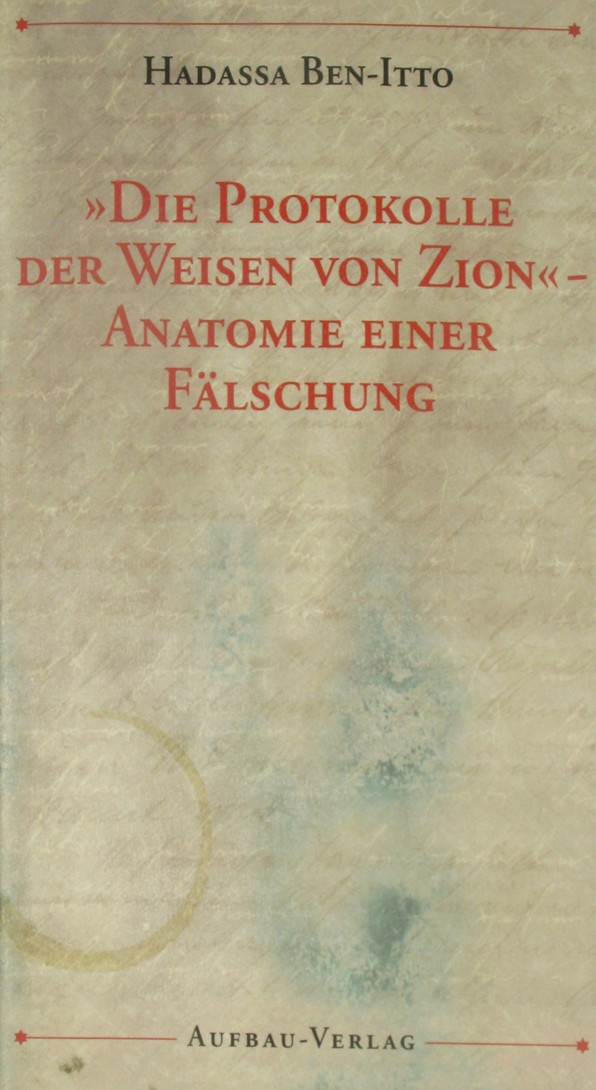 die-protokolle-der-weisen-von-zion-anatomie-einer-f-lschung-by-ben