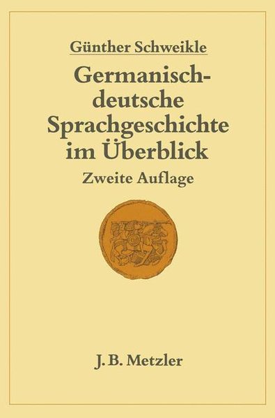 Germanisch-deutsche Sprachgeschichte im Überblick