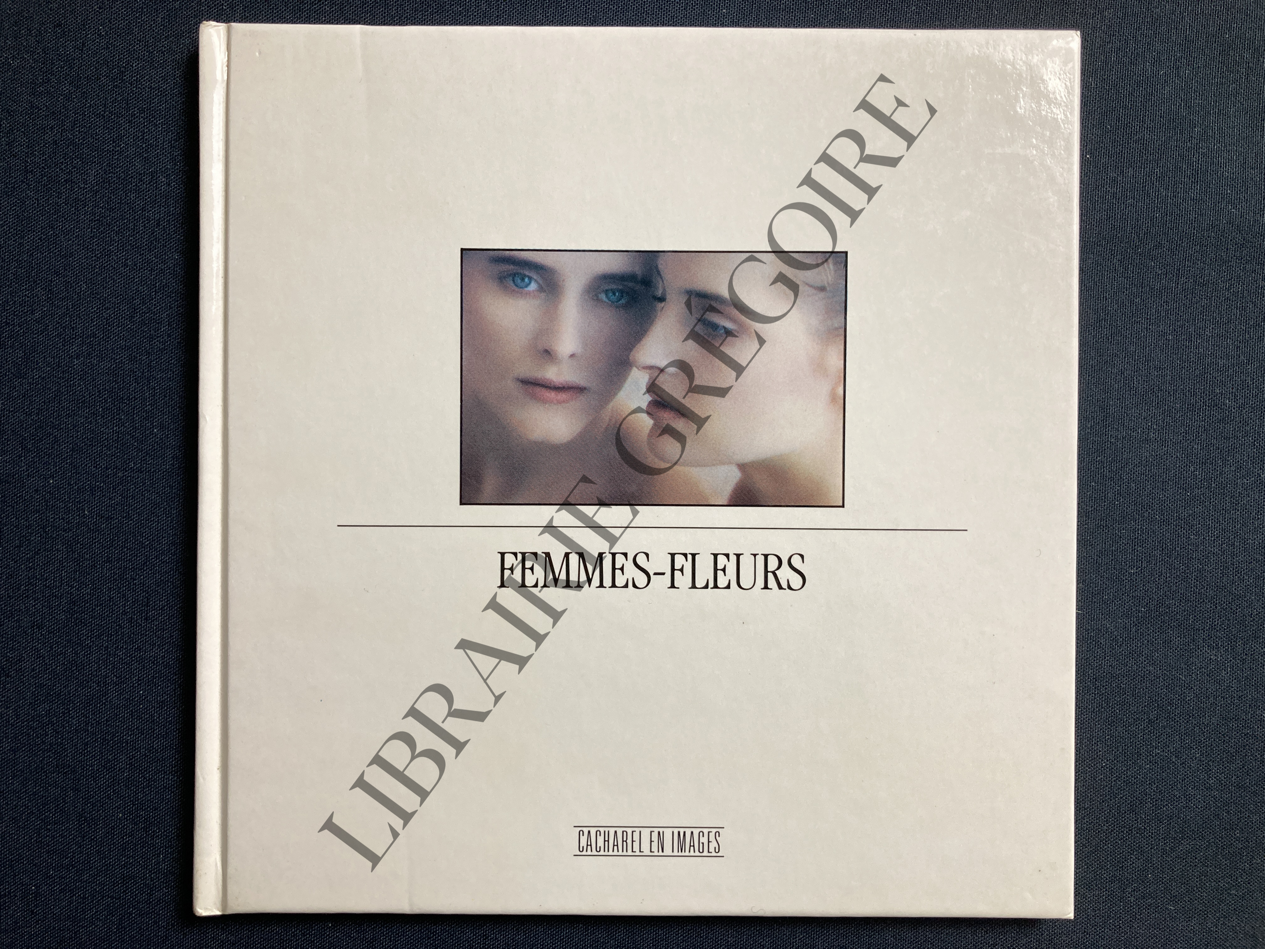 FEMMES-FLEURS [Comme Neuf] [Couverture rigide]