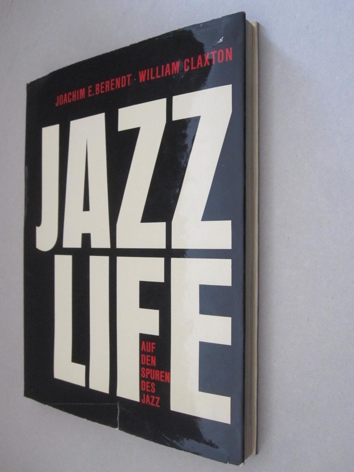 William Claxton - Jazz Life (Jazzlife) Auf 