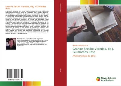 Grande Sertão: Veredas, de J. Guimarães Rosa : Análise textual da obra - Marta Susana García