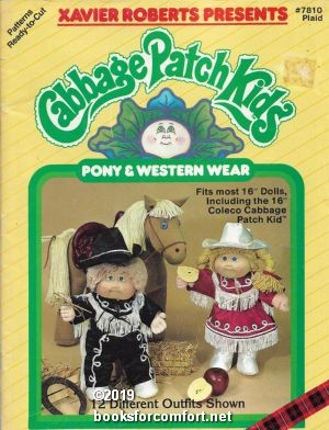 Xavier Roberts Presents Cabbage Patch Kids Pony & Western Wear #7810 Xavier Roberts [Assez bon] [Couverture souple]