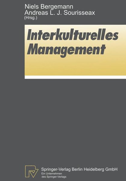 Interkulturelles Management. - Bergemann, Niels and Andreas L. J. Sourisseaux (Hg.)