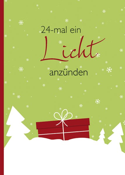 24-mal ein Licht anzünden - Unknown Author