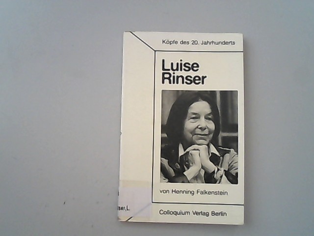 Luise Rinser. - Falkenstein, Henning,