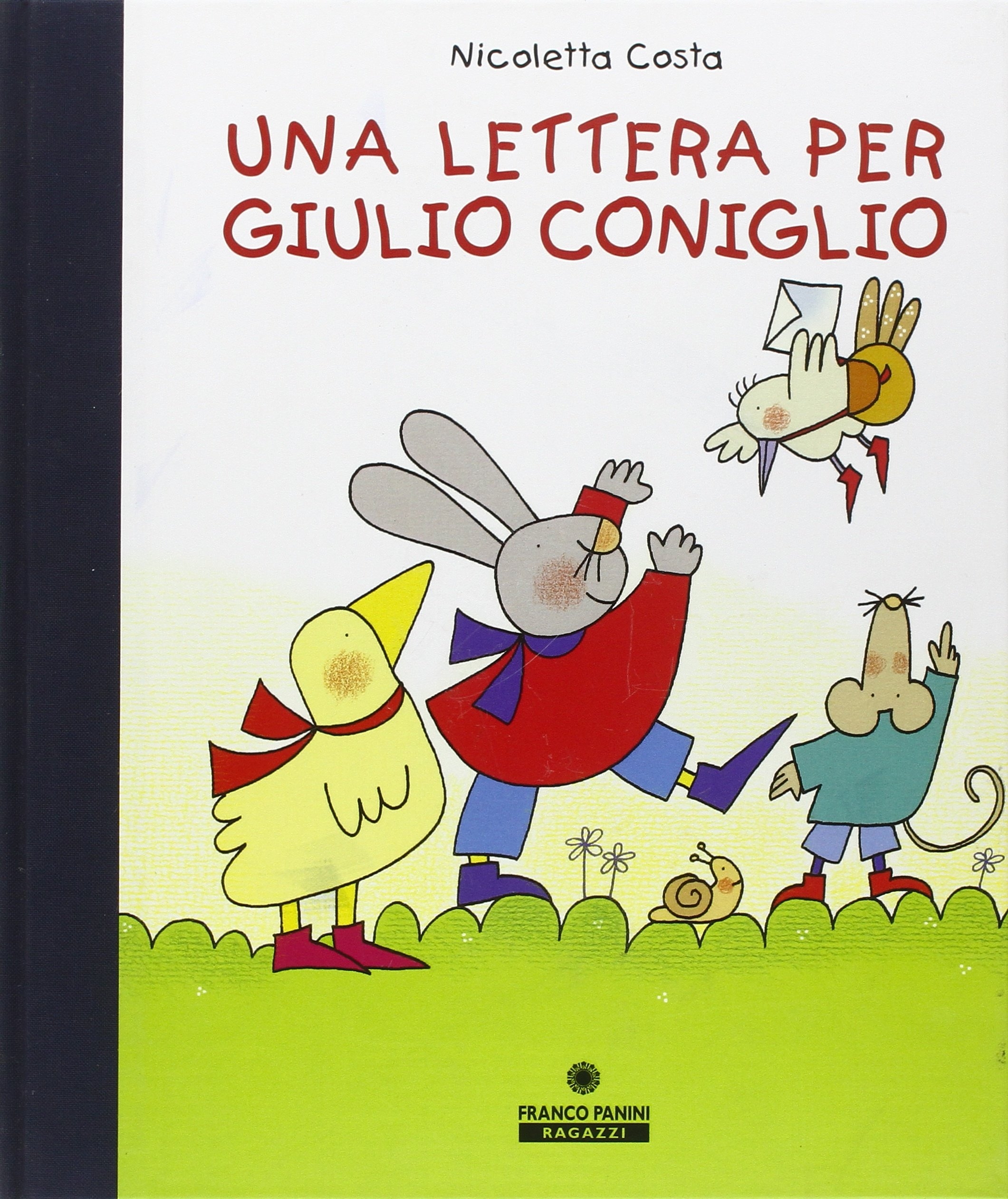 Una lettera per Giulio Coniglio. Con set di carta da lettere. Ediz. illustrata - Costa Nicoletta