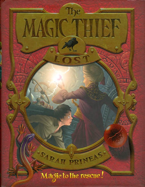 the magic thief by sarah prineas the magic thief by sarah prineas