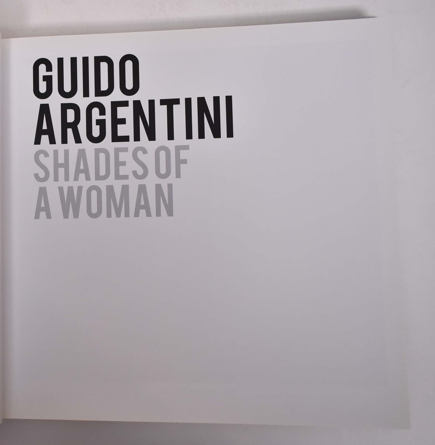 Shades of a Woman by Argentini, Guido: Hardcover (2010