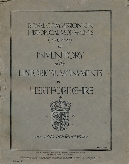 Hertfordshire. An Inventory of the Historical Monuments by Royal ...