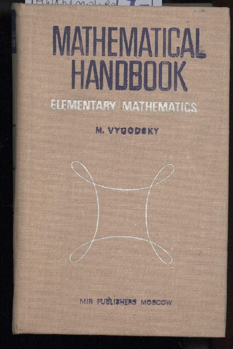 Mathematical handbook elementary mathematics by vygodsky m 1979