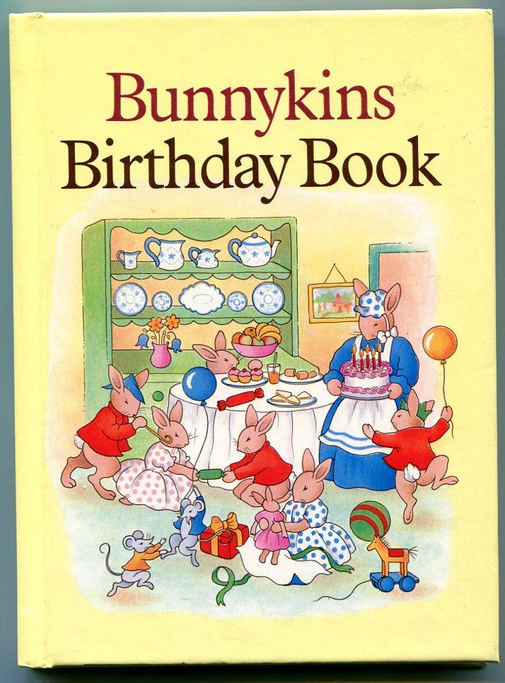 Bunnykins Birthday Book par Galvani, Maureen: Near Fine Hardcover (1983 ...
