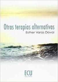 Otras terapias alternativas - Varas Doval, Esther