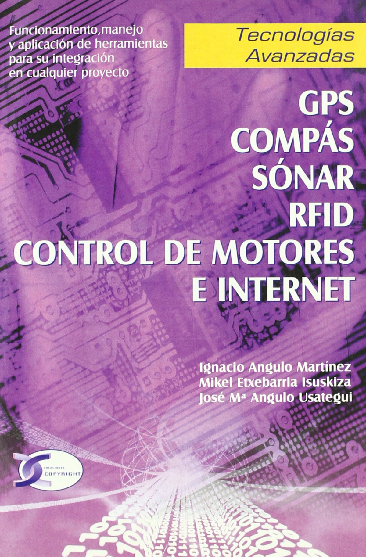 Tecnologías Avanzadas. GPS, COMPAS, SONAR. - José Mª Angulo, Mikel Etxebarria, Ignacio Angulo