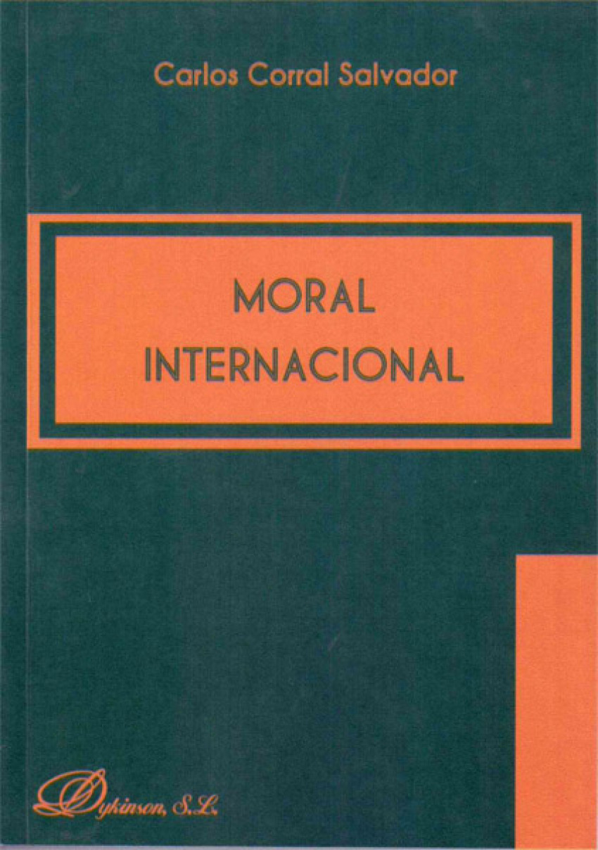 Moral internacional - Corral, Carlos