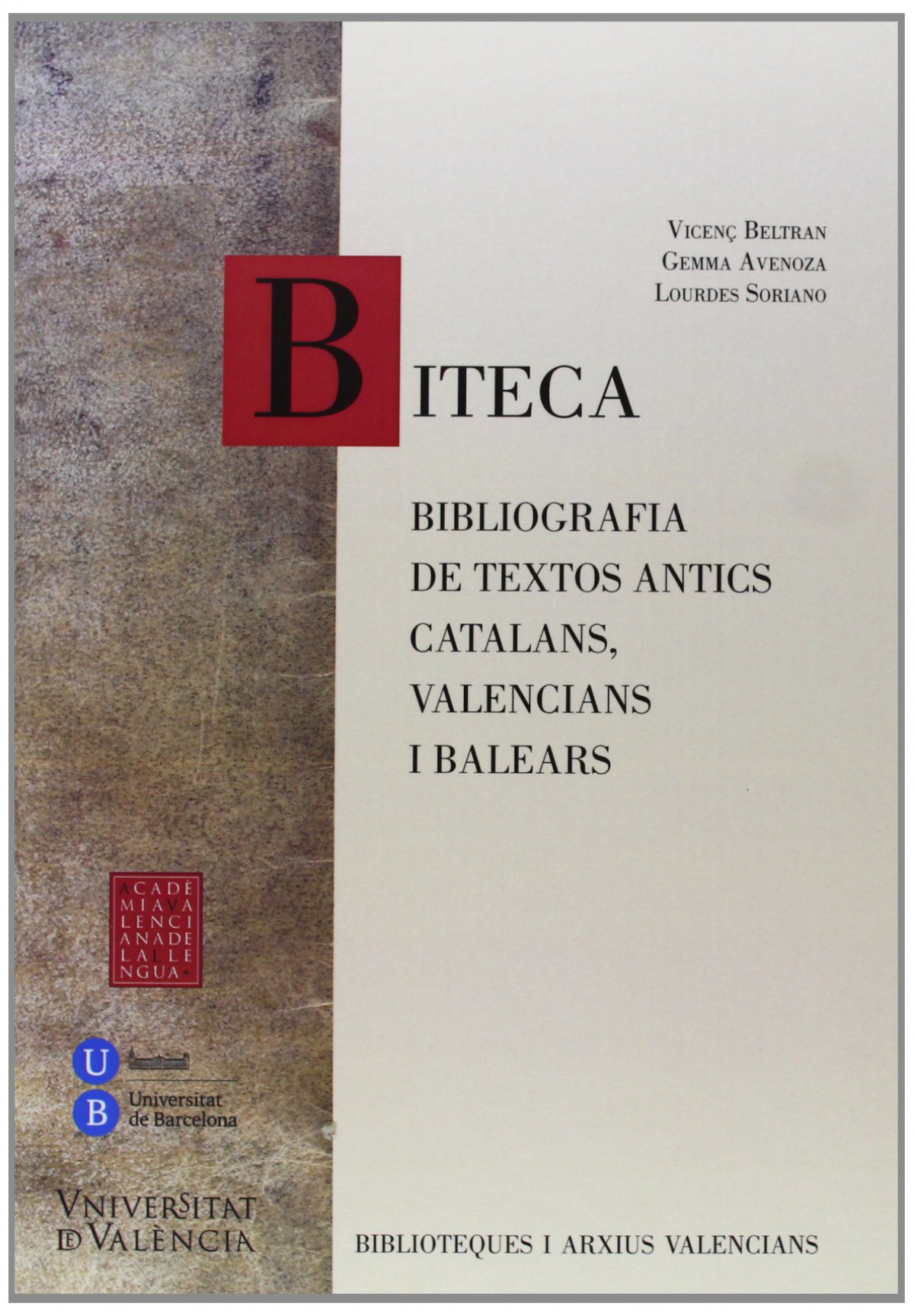 BITECA. Bibliografia de textos antics, catalans, valencians - Vicenç Beltran, Gemma Avenoza, Lourdes S