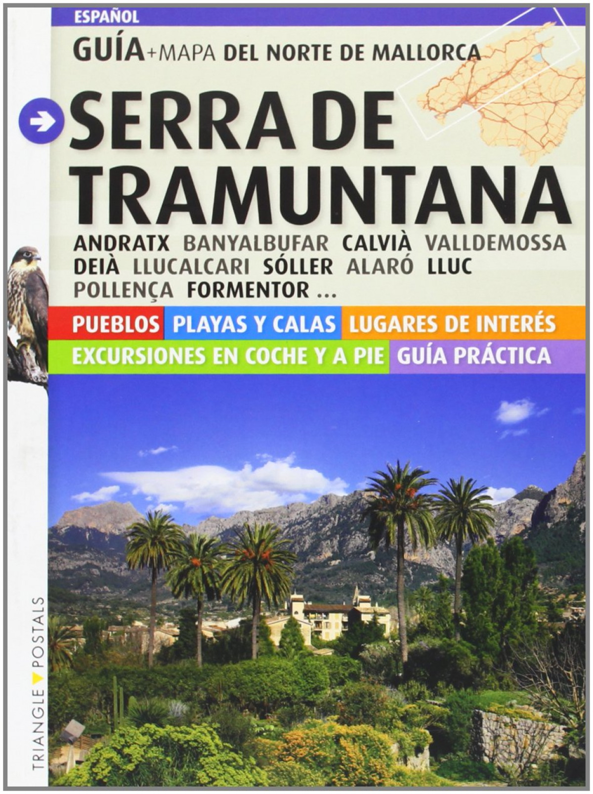 Serra de tramuntana (guia+mapa) (espaÑol-2009) - Gaspar Valero / Imma Planas