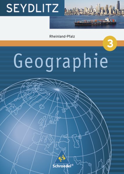 Seydlitz Geographie - Ausgabe 2008 für Gymnasien in Rheinland-Pfalz: Schülerband 3 - Hallermann, Sigrun, Wolfgang Nicklaus und Marion Raffelsiefer