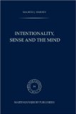 Intentionality, Sense and The Mind (Nijhoff International Philosophy Series) - J. Harney, M.
