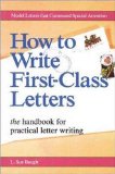 How to Write First-Class Letters (Careers series) - Baugh, L.