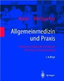 Allgemeinmedizin und Praxis - Herbert Mader, Frank und Herbert Weißgerber