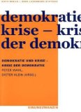 Demokratie und Krise - Krise der Demokratie - Wahl, Peter