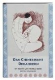 Das chinesische Dekameron. - Herzfeldt, Johanna und Mehrdad Zaeri