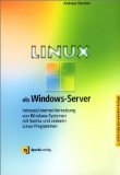 LINUX als Windows-Server - Roscher, Andreas