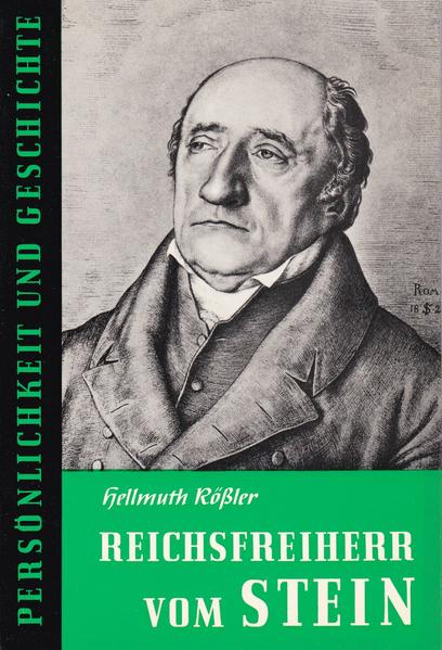 Reichsfreiherr vom Stein - Rössler, Hellmuth und Günther Franz