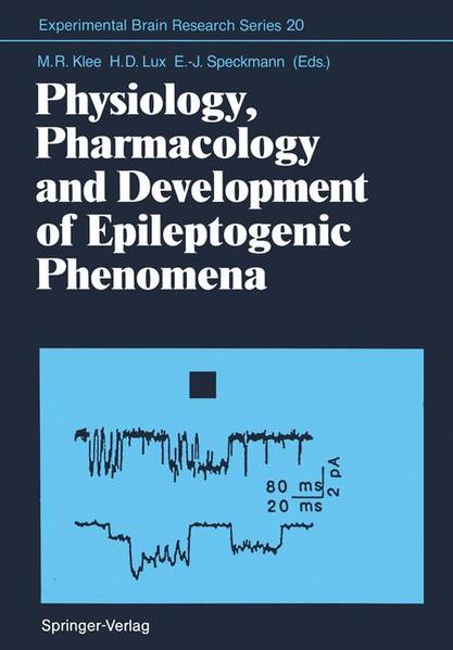 Physiology, Pharmacology and Development of Epileptogenic Phenomena (Communications and Control Engineering) - Klee, Manfred R., Hans D. Lux und Erwin-Josef Speckmann