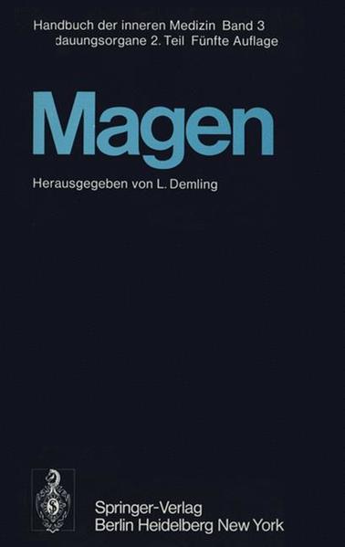 Handbuch Der Inneren Medizin, Band 3:Verdauungsorgane, Teil 2. Magen - Demling, L.