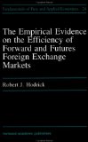 The Empirical Evidence on the Efficiency of Forward and Futures Foreign Exchange Markets - Bonnett, Raymond, Robert J. Hodrick and Hodrick