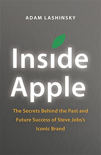 Inside Apple - Lashinsky, Adam