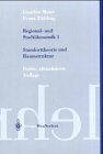 Regional- und Stadtökonomik: Standorttheorie und Raumstruktur (Springers Kurzlehrbücher der Wirtschaftswissenschaften) - Maier, Gunther und Franz Tödtling