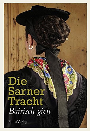 Die Sarner Tracht - Sarntal