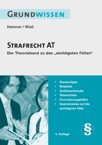 Strafrecht AT - Hemmer, Karl-Edmund und Achim Wüst