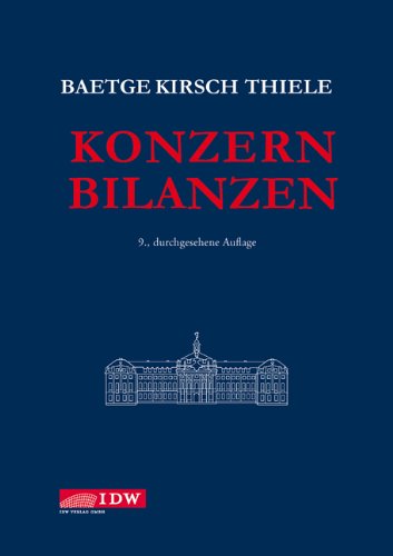 Konzernbilanzen - Thiele, Stefan, Jörg Baetge und Hans-Jürgen Kirsch