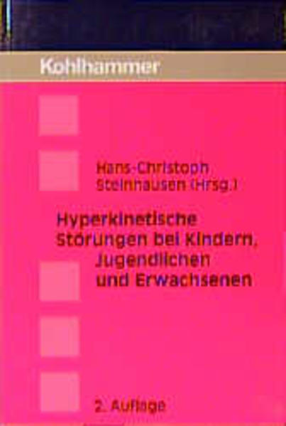Hyperkinetische Störungen bei Kindern, Jugendlichen und Erwachsenen. (Hrsg.). Unter Mitarb. von Daniel Brandeis . - Steinhausen, Hans-Christoph