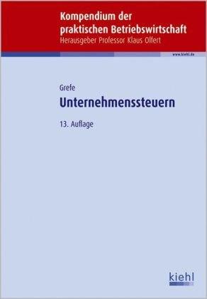 Unternehmenssteuern - Cord, Grefe