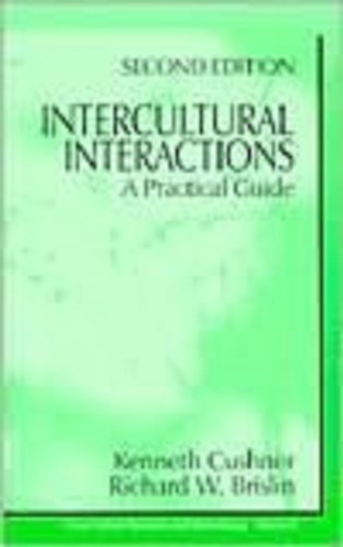 Intercultural Interactions: A Practical Guide (CROSS-CULTURAL RESEARCH AND METHODOLOGY SERIES) - Cushner, Kenneth and Richard W. Brislin