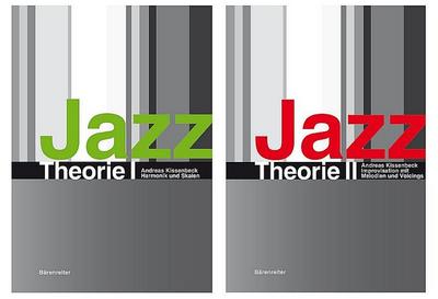 Jazztheorie / Jazztheorie I + II als Paket : Band I: Harmonik und Skalen / Band II: Improvisation mit Melodien und Voicings - Andreas Kissenbeck