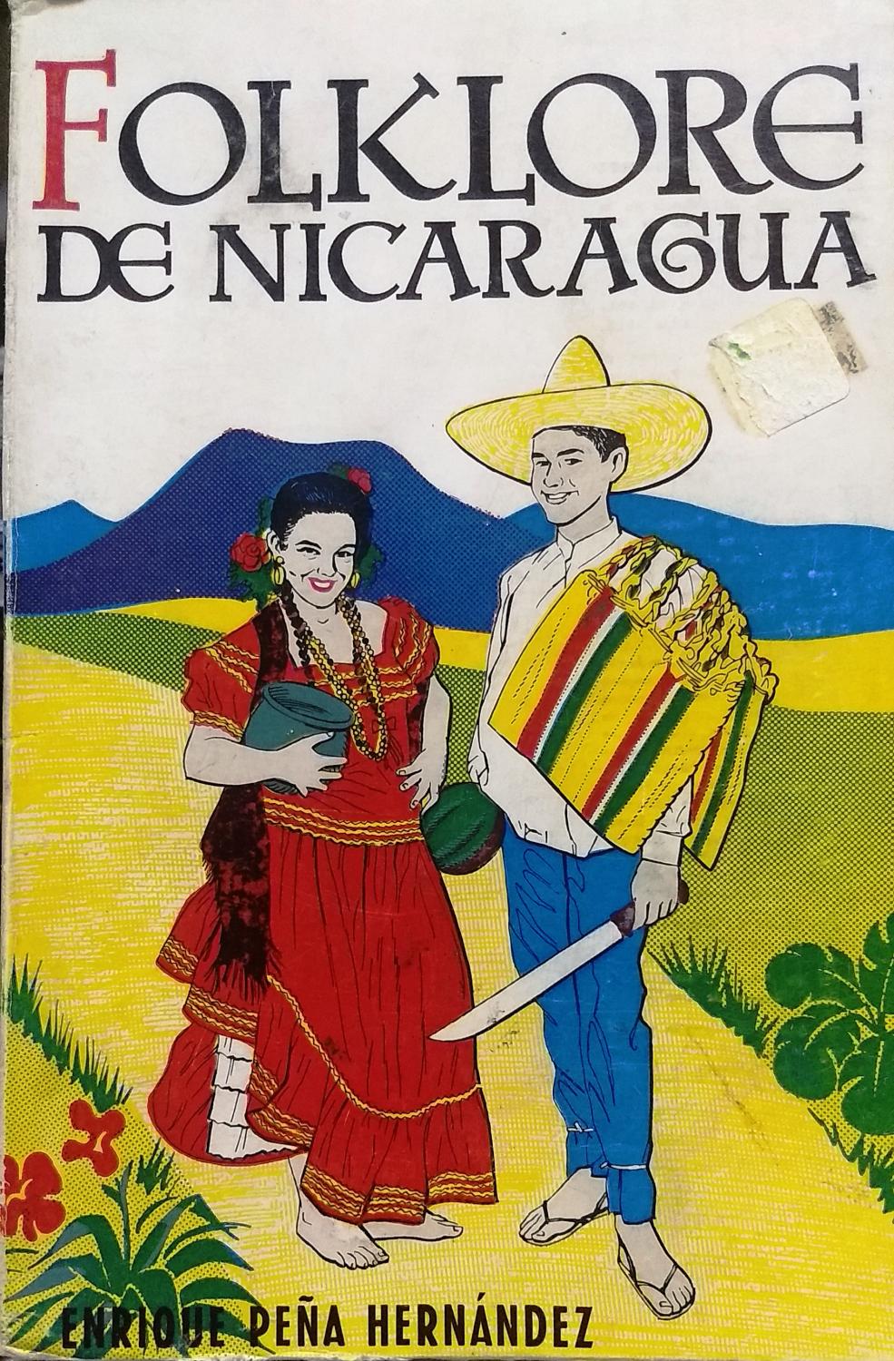 Folklore De Nicaragua By Peña Hernández Enrique Bien Encuadernación