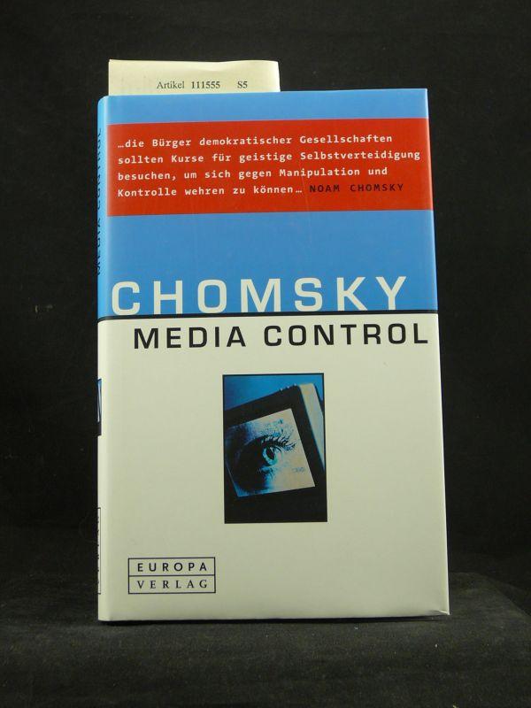 Media Control. wie die medien uns manipulieren. o.A. - Chomsky, Noam.