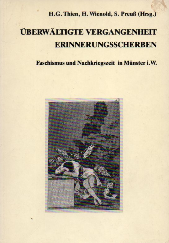 Überwältigte Vergangenheit - Erinnerungsschreiben - Thien,H.G. und H.Wienold und S.Preuß (Hsg.)