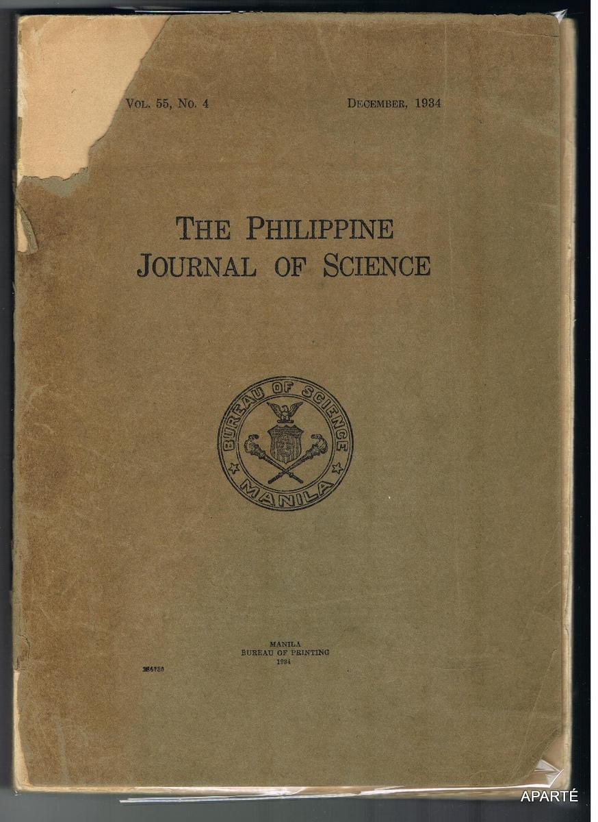 THE PHILIPPINE JOURNAL OF SCIENCE. VOL. 55, No.4. December, 1934. by