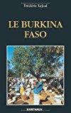 Le Burkina Faso 2001 - Guide Karthala