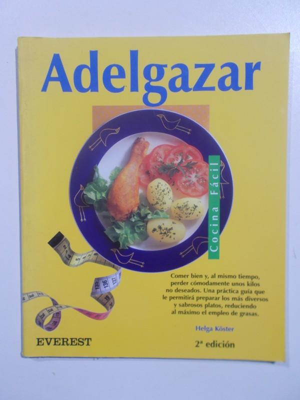 Adelgazar - Helga Köster
